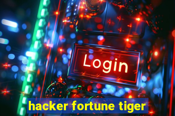 hacker fortune tiger